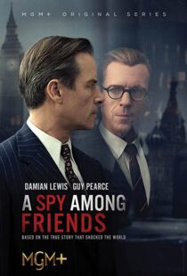 دانلود سریال A Spy Among Friends324689-1024379366